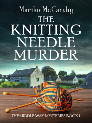 cover image of The Knitting Needle Murder